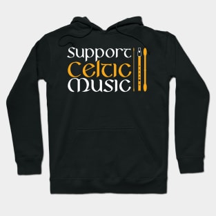 Support Celtic Music Hoodie